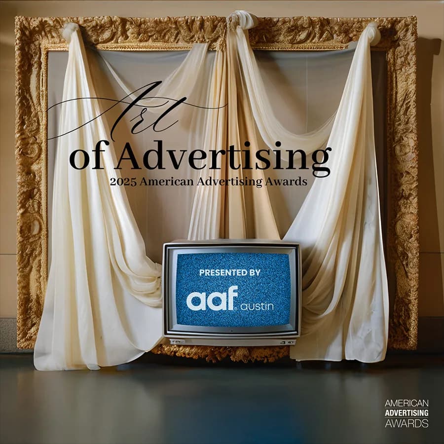 AAF, Austin, American Advertising Awards, 2025